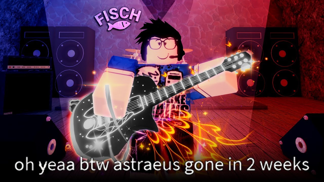 You Have 2 Weeks Left Before ASTRAEUS SERENADE Is REMOVED in Fisch!