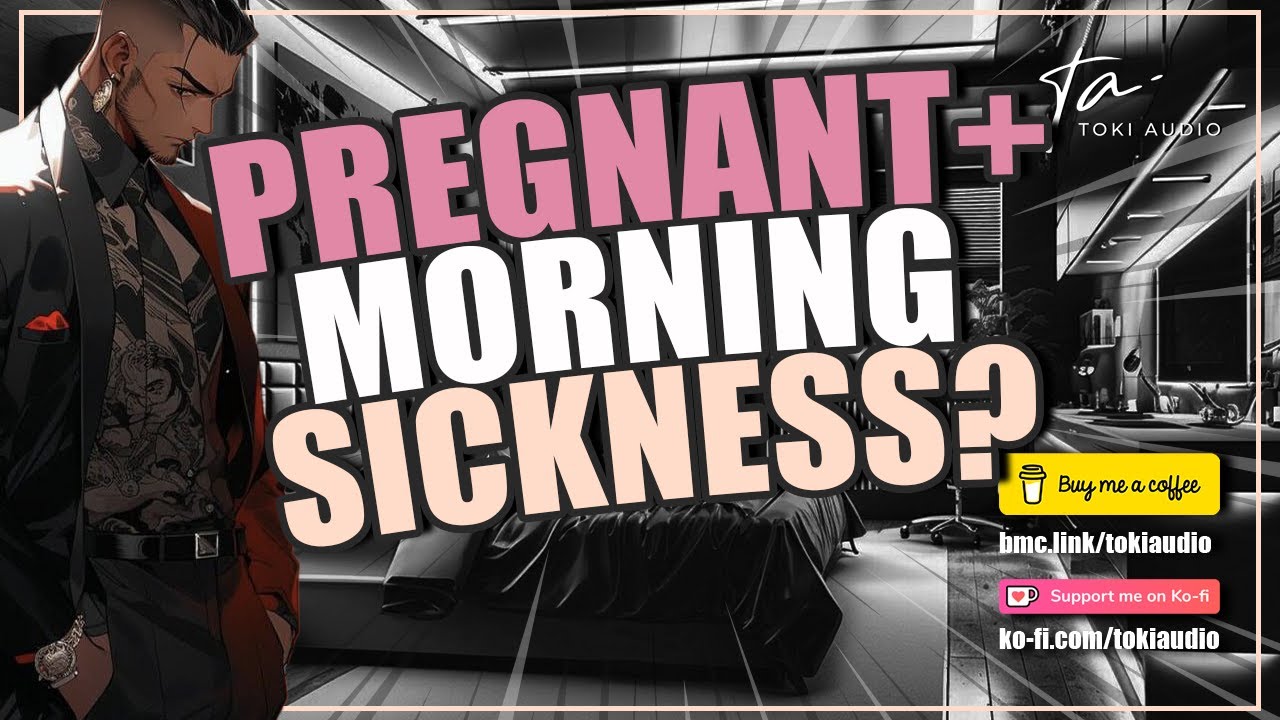 You're Pregnant : Gangster Boyfriend Takes Care Of You [M4F]