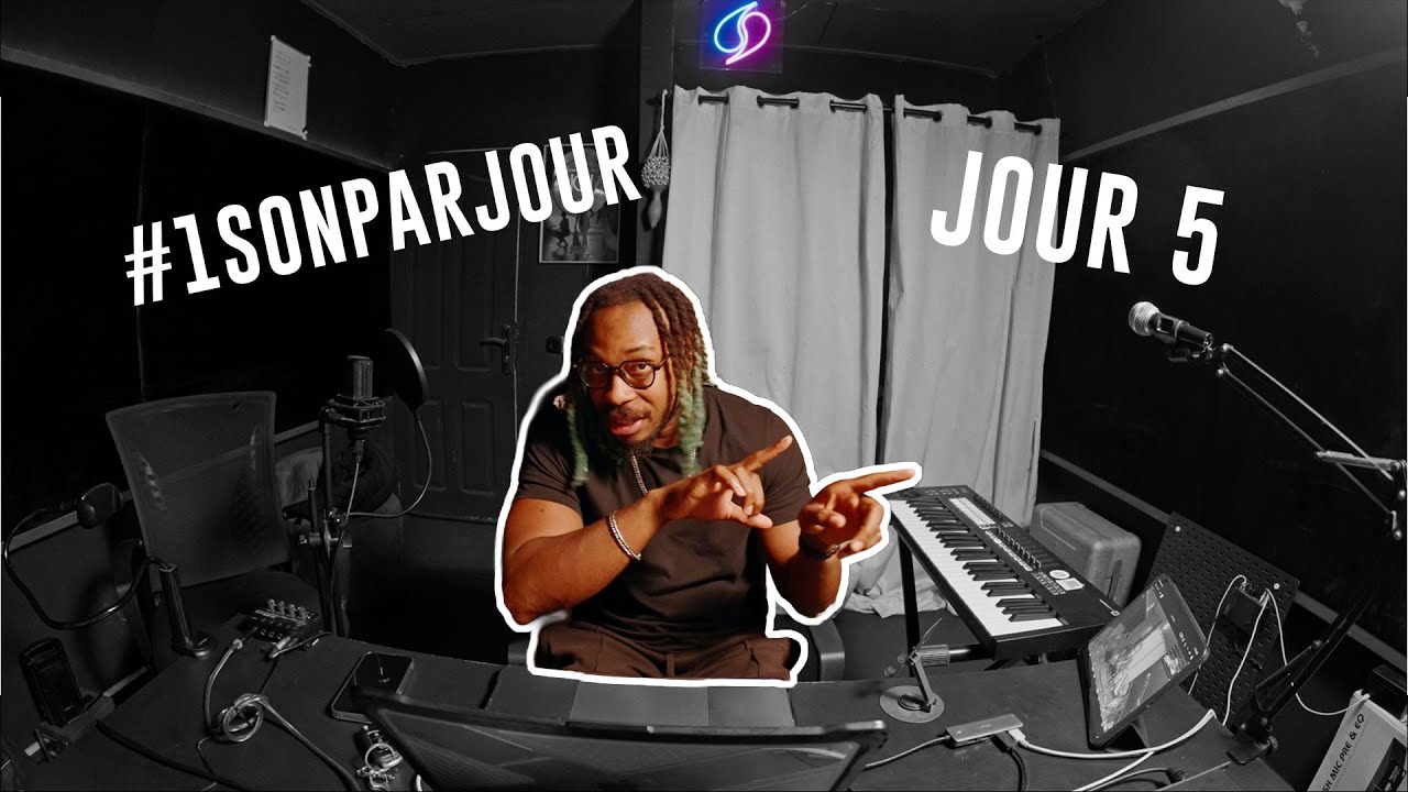 1 SON PAR JOUR | Saison 2 Jour 5 - FLM / PAS DONNÉ