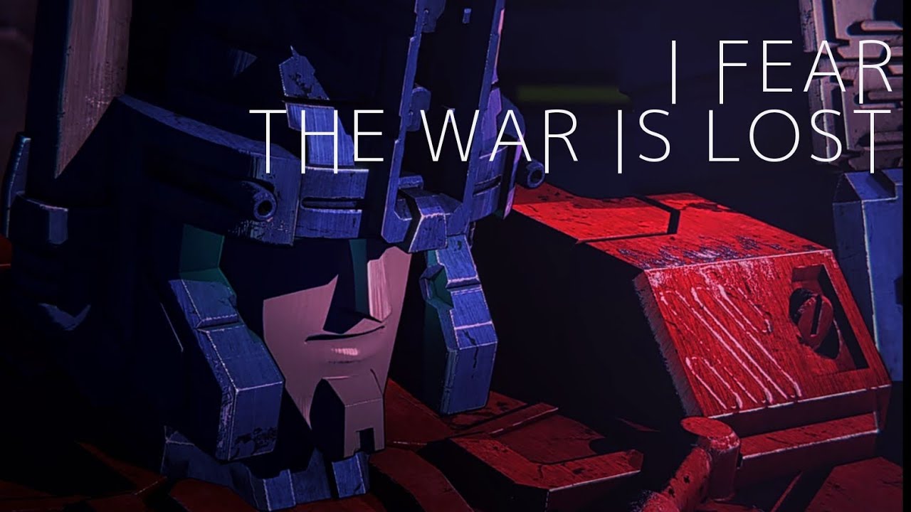 The War is Lost | Transformers Siege | SATURN