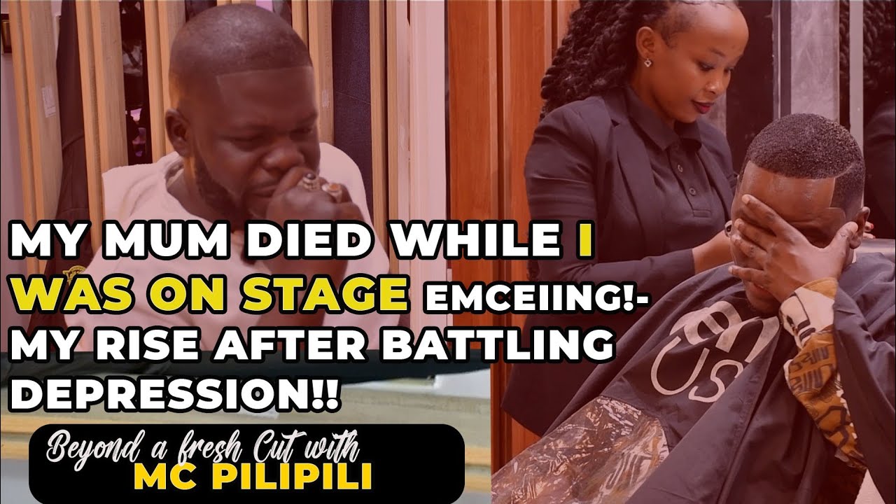 Beyond A Fresh Cut Ep 2|MC Pilipili- My Mum Died While I was on Stage Making People Laugh!!