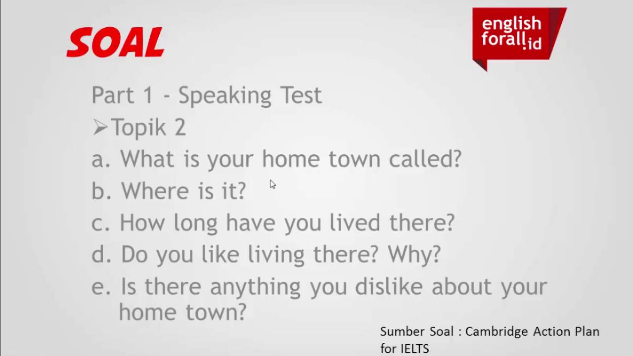 Cara Menjawab Soal Tes IELTS Speaking Part I