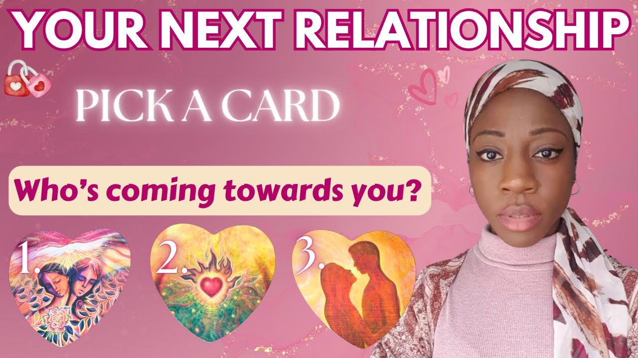 All About Your Next Relationship 💕 PICK A CARD ✨