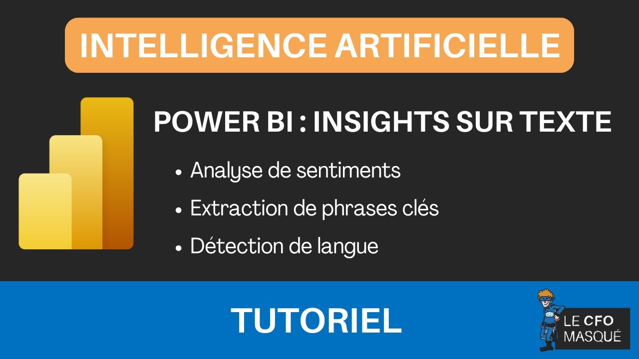 Intelligence Artificielle dans Power BI : Insights sur texte