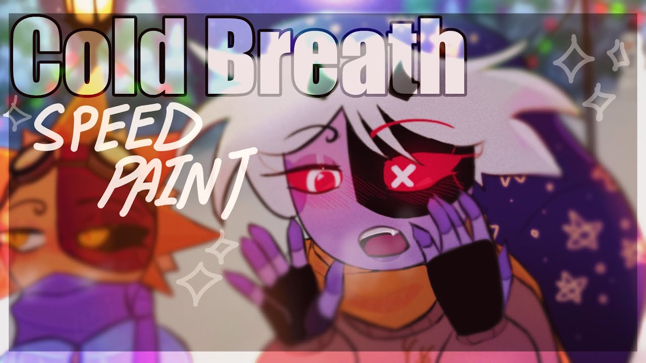 ❄️💜||Cold breath||SPEED PAINT||🧡❄️