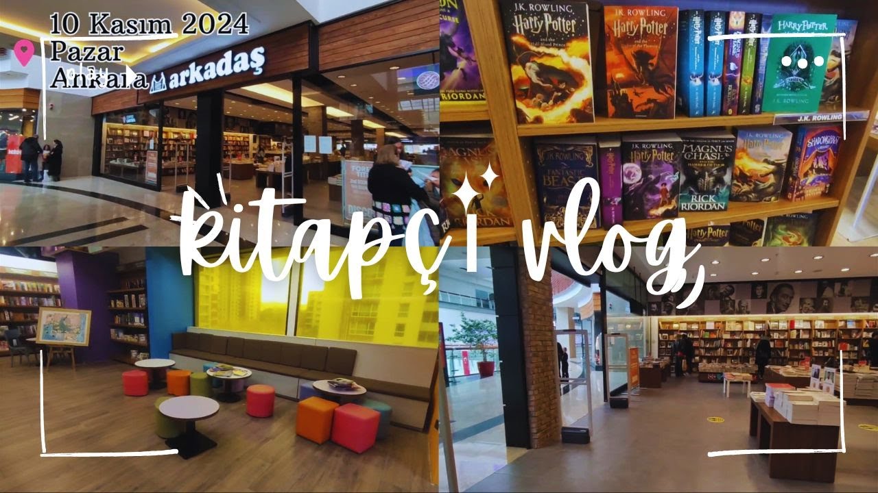 🎃VLOG 📷 Ankara'da Arkadaş Kitabevini Gezdik 🪄 Kitapçı Gezelim 📚 Kitap Alışverişi 📦 Kitapçı Turu