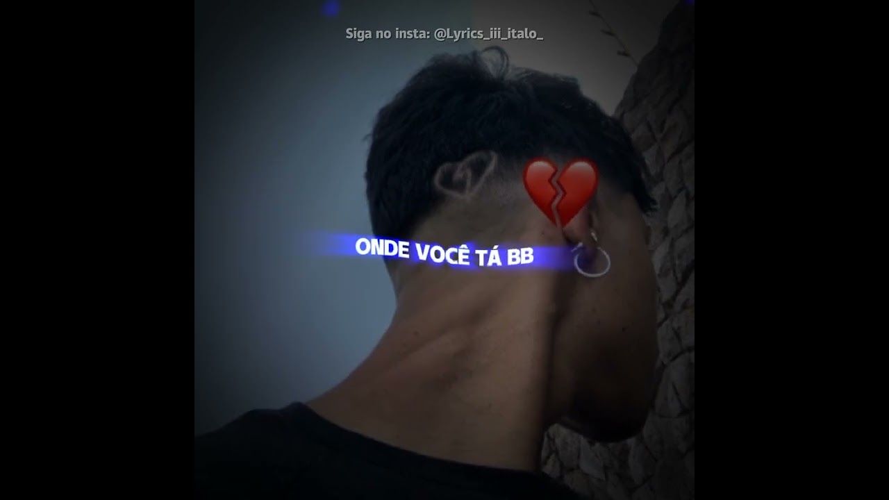 V&Iacute;DEO/M&Uacute;SICA DE FUNK PRA STATUS (+Letra) MC Kaio, N&atilde;o sei porque voc&ecirc; se foi🥺🔥🎶