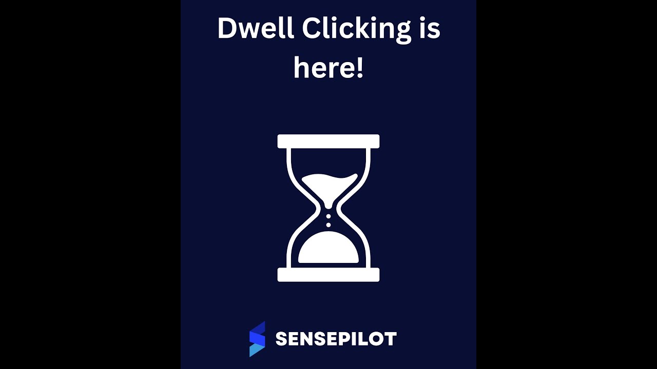 Dwell Clicking with SensePilot &mdash; In Action