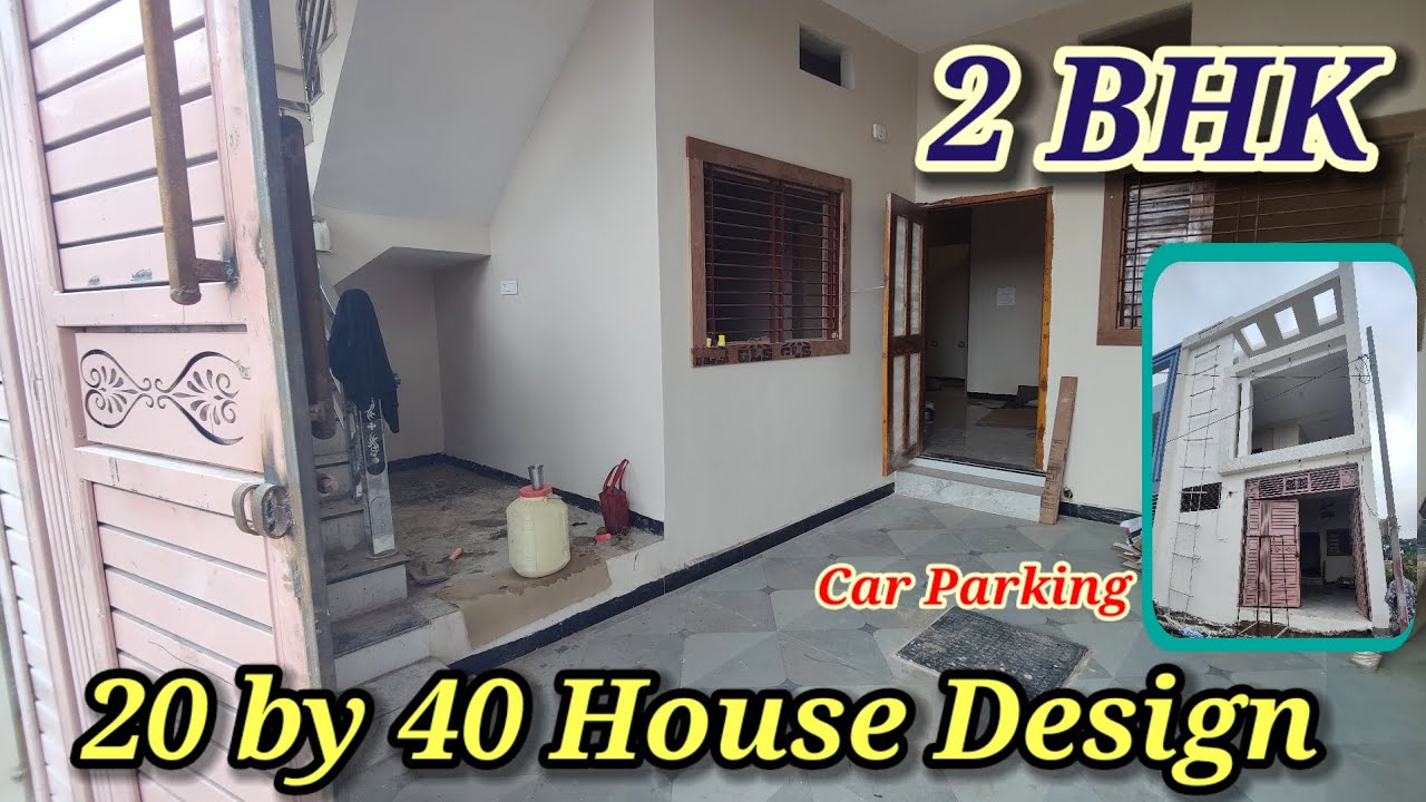 nice! 20 by 40 house design with car parking 2bhk | 20×40 Home Plan | 20*40 house design