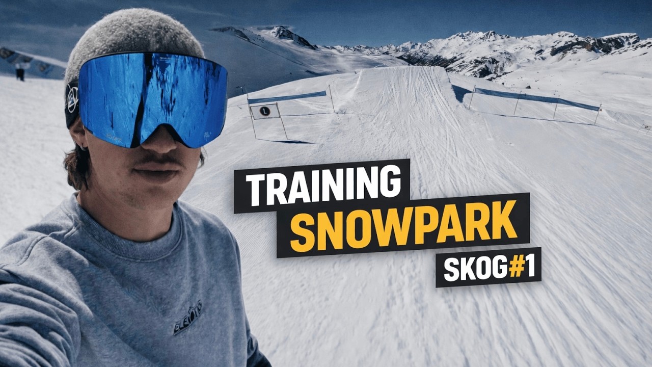 Gros training au snowpark de La Mongie // SKOG#1