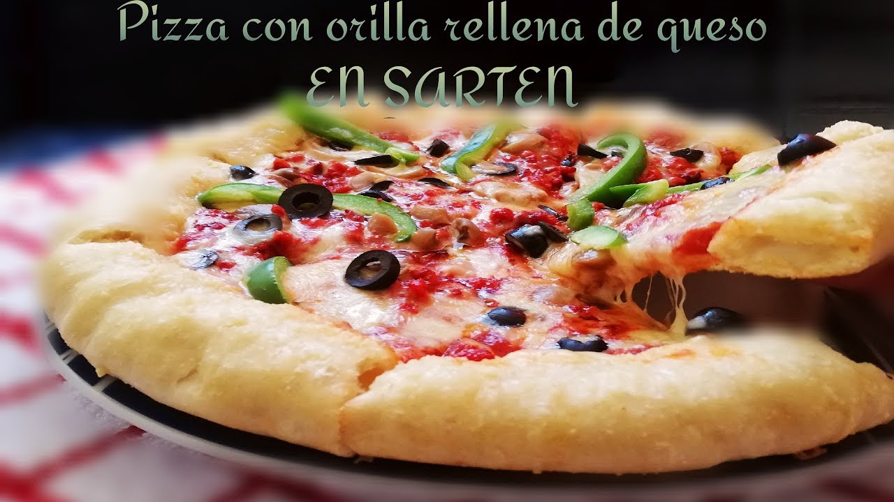 Pizza de Sarten con Orilla Rellena de Queso 🍕🍕| PIZZA SIN HORNO fácil y deliciosa