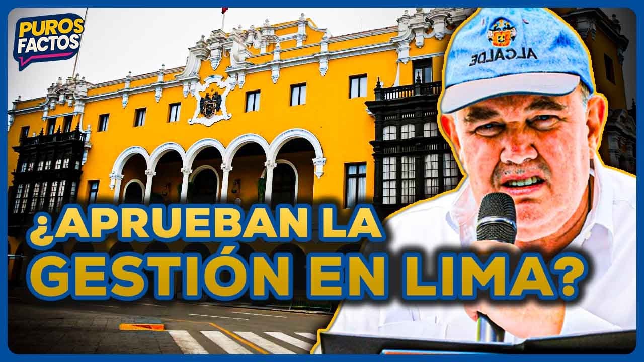&iquest;Fue buena la gesti&oacute;n de Rafael L&oacute;pez Aliaga como alcalde de Lima? | SEGMENTO #PurosFactos