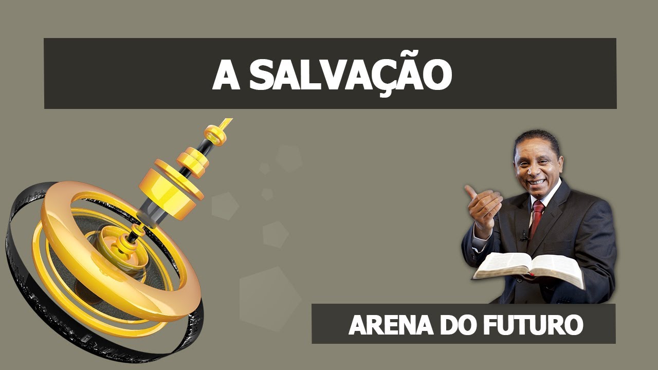 Arena do Futuro - A Salvação