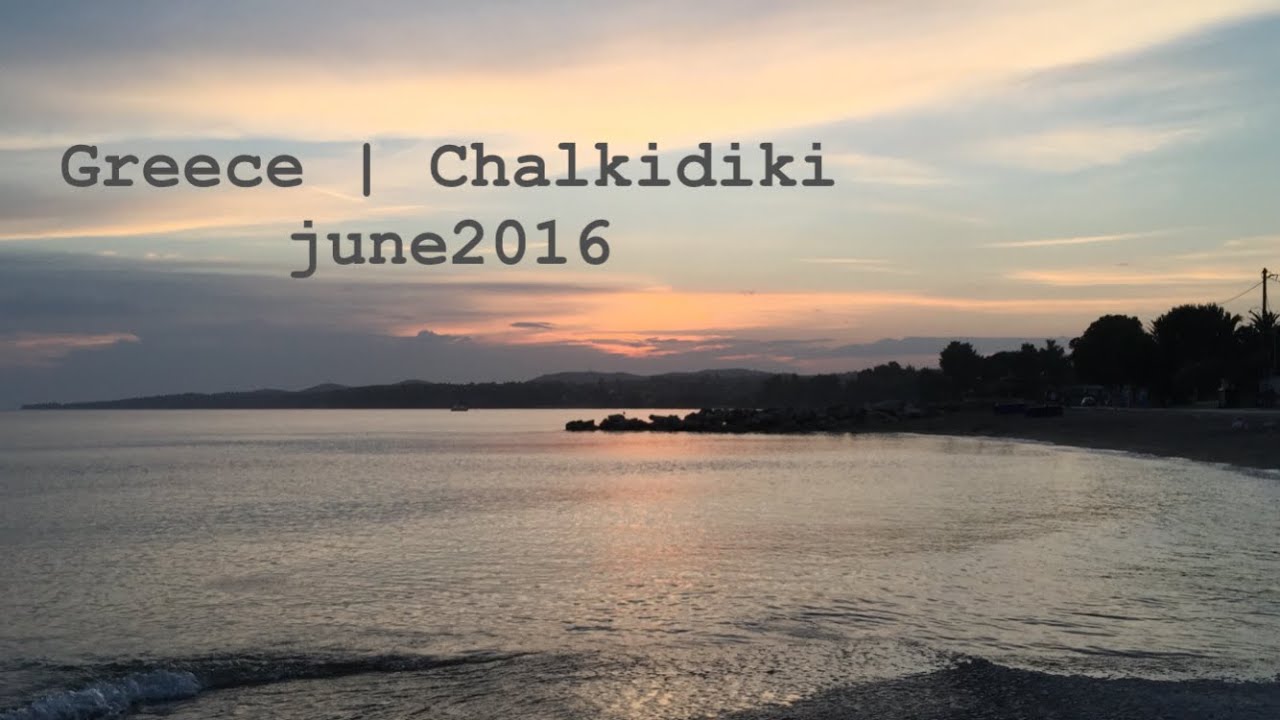 Chalkidiki?! AGAIN?! |  june2016