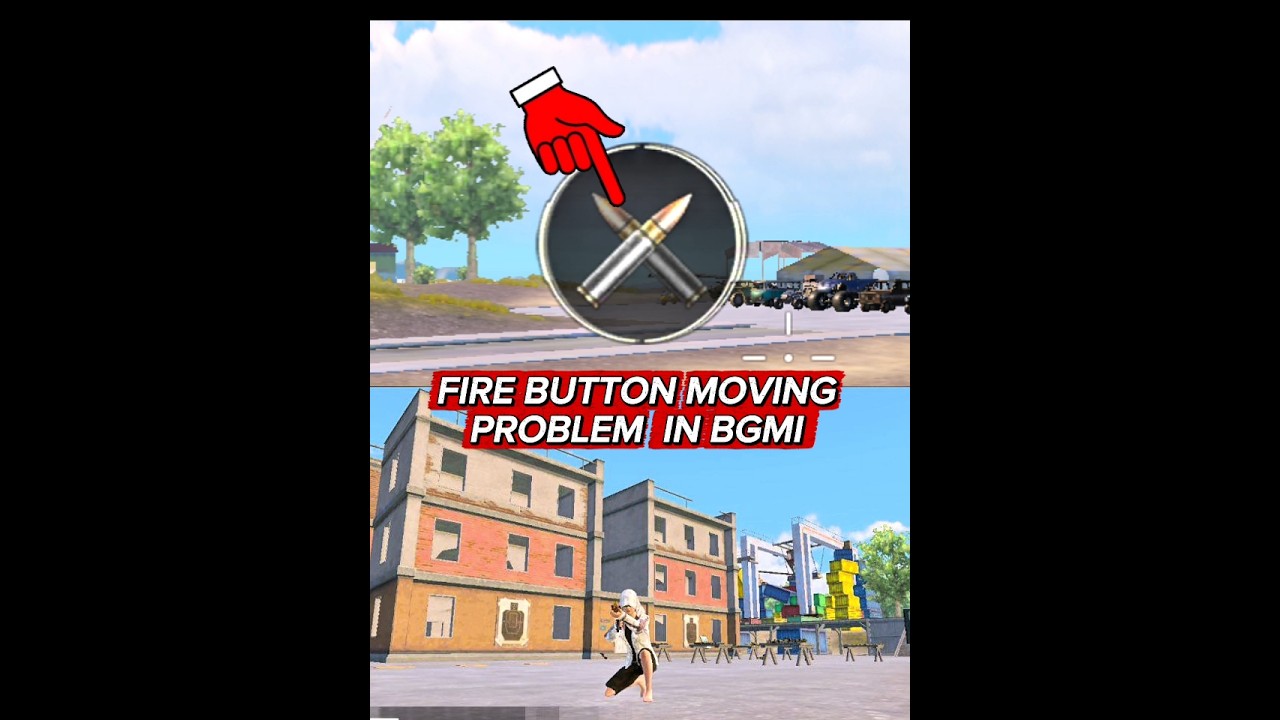 Fire Button Move Problem Fix 🔥