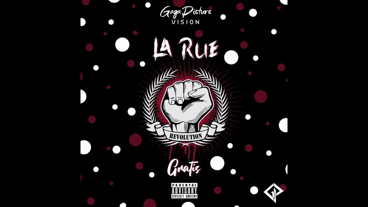 Gratis - La Rue (L2S RECORD)