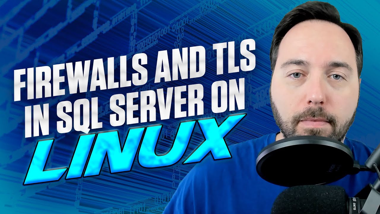 Firewalls and TLS in SQL Server on Linux
