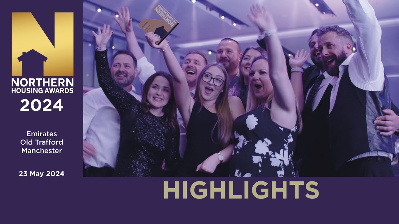 Northern Housing Awards 2024 Highlights