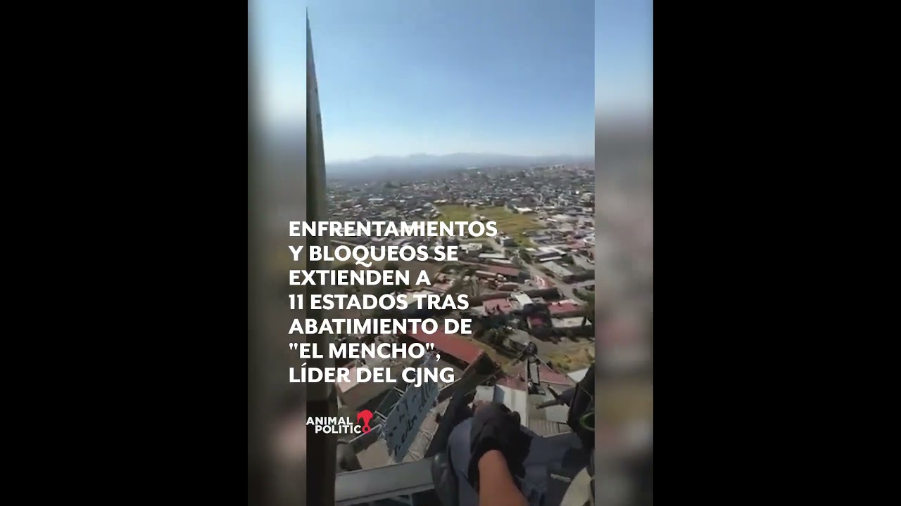 Enfrentamientos y bloqueos se extienden a 11 estados tras abatimiento de &ldquo;El Mencho&rdquo;, l&iacute;der del CJNG