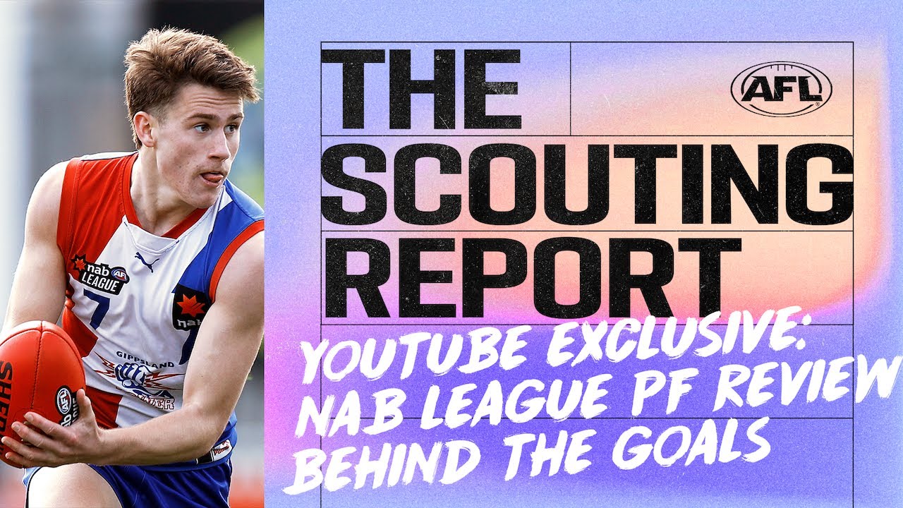 Analysing the NAB League Preliminary Finals from behind the goals | The Scouting Report | AFL
