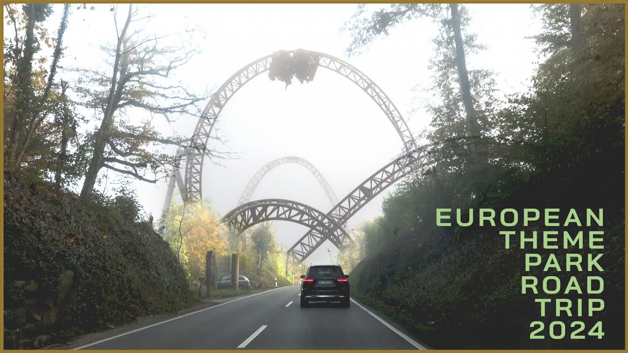 A European Theme Park Road Trip 2024