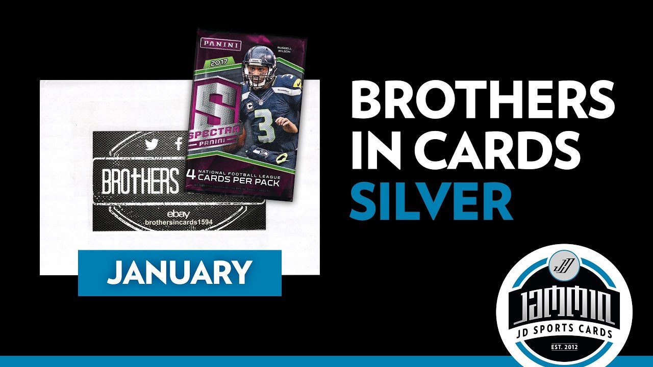2017 SPECTRA - Silver - Brothers in Cards Pack Plus Program Box Break
