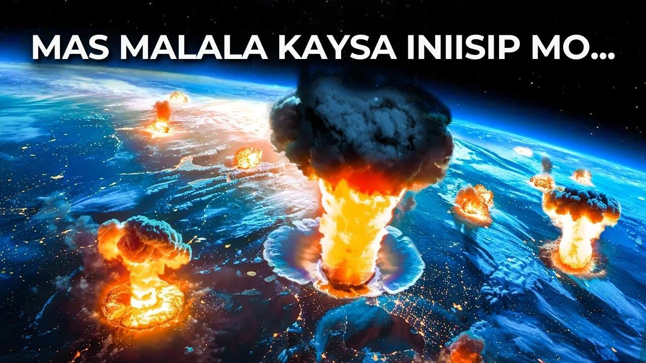 Paano Kung Magka-Digmaang Nuklear Talaga?