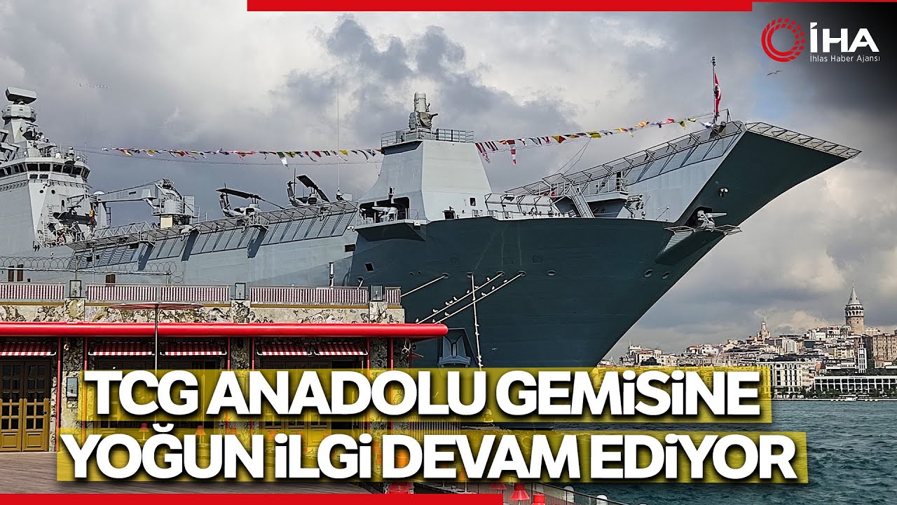 TCG Anadolu'ya Yoğun İlgi Sürüyor