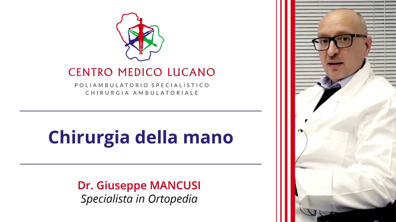 La Chirurgia della mano al Centro Medico Lucano