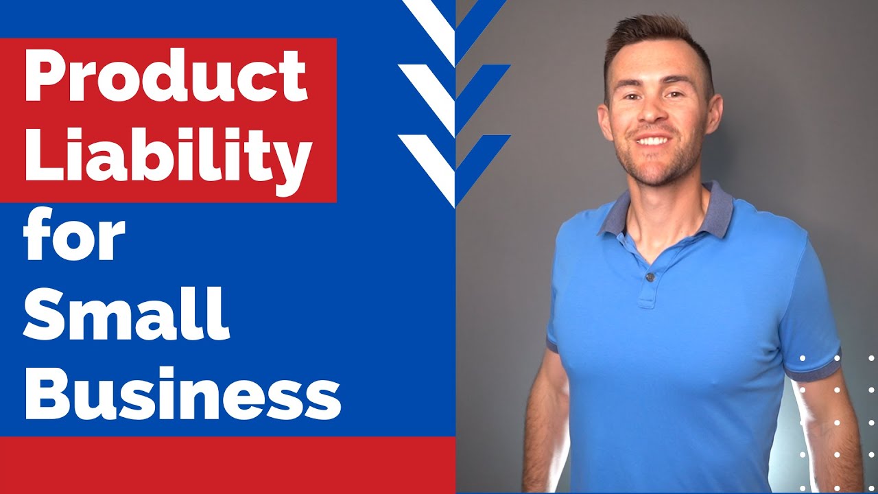 Product Liability for Small Business: What You Need to Know