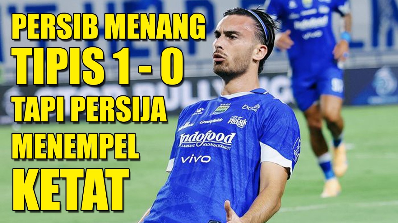 Persib Menang Tipis 1 0 vs Persita, Persija Masih Mengejar! Liga 1 2026 Update