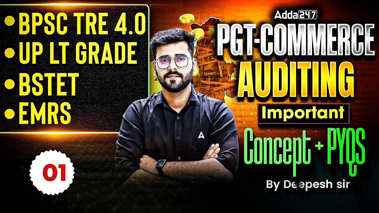UP LT Grade/BPSC TRE/BSTET Commerce Classes | EMRS Commerce Auditing Important Questions & PYQ's