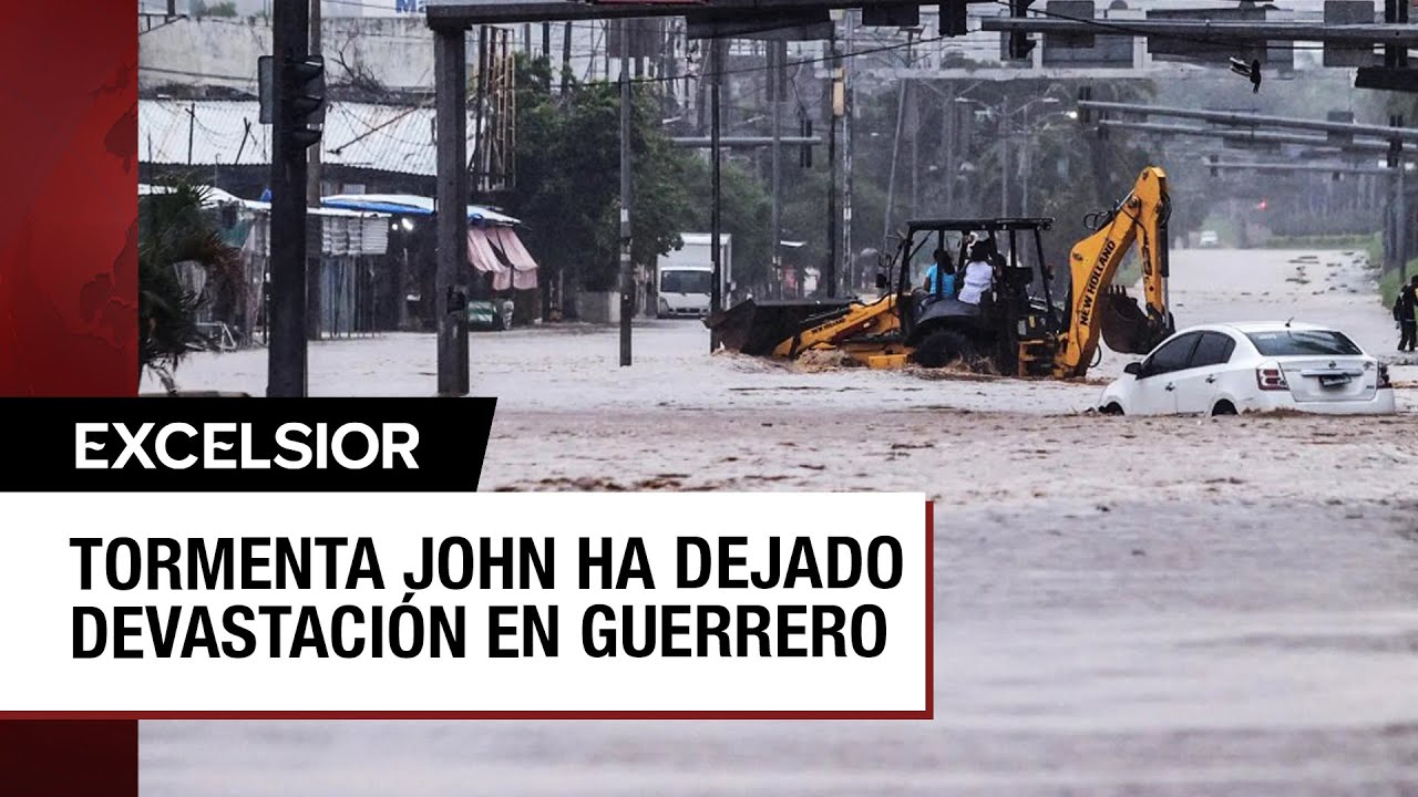 Muertos, inundaciones, derrumbes en Guerrero por embate de John
