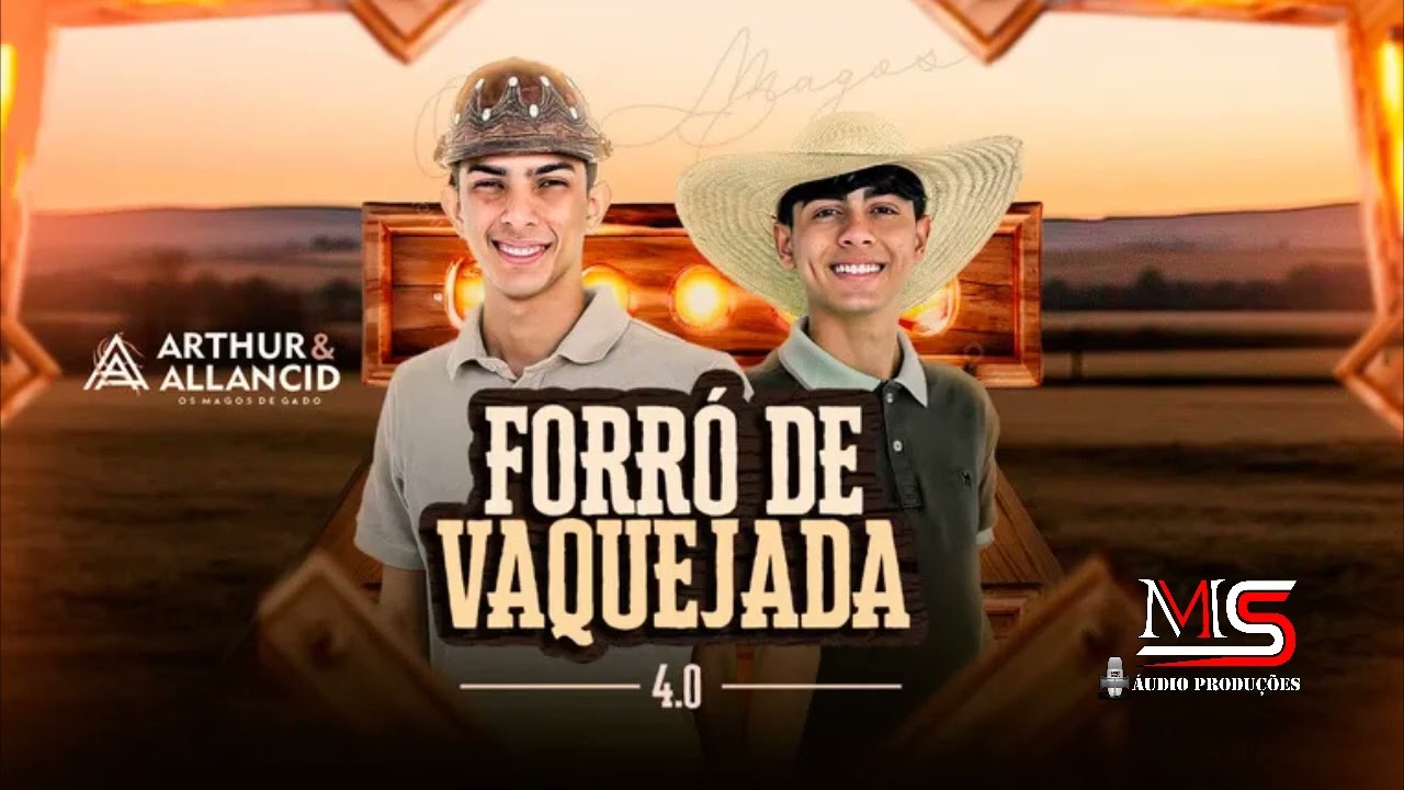 Arthur e Allancid - Forr&oacute; de vaquejada 4.0