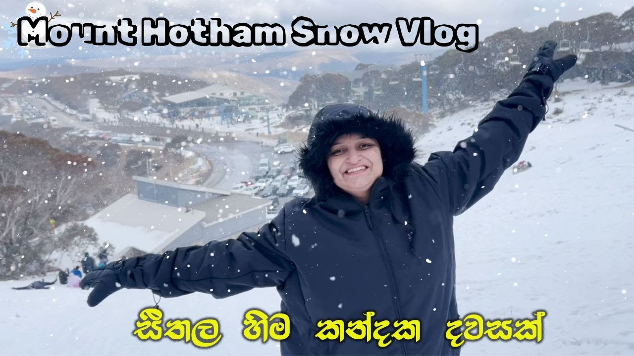 Magical Snowfall at Mount Hotham Australia | සීතල හිම කන්දක දවසක් | Winter Wonder Land