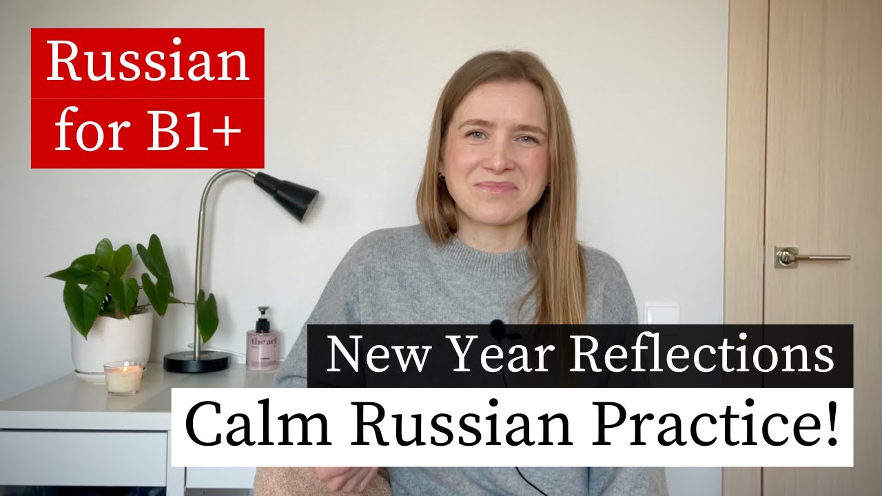 Let’s Talk in Russian! End of the Year Reflections (A2–B1)