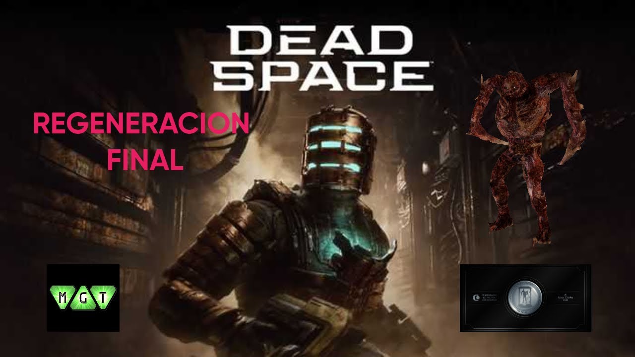 Trofeo/Logro REGENERACION FINAL Dead Space Remake