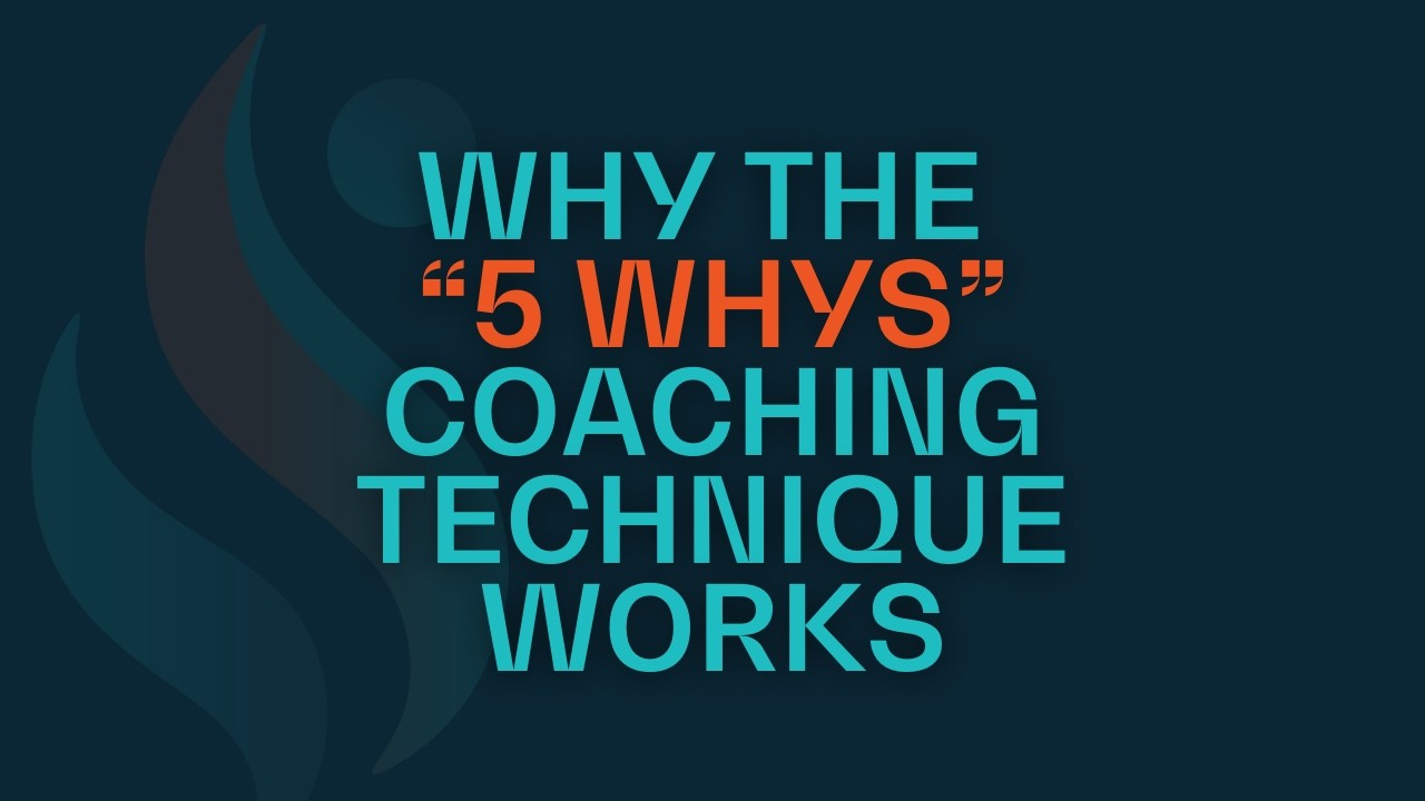 Why the “5 Whys” Coaching Technique Works (and Where It Really Came From)