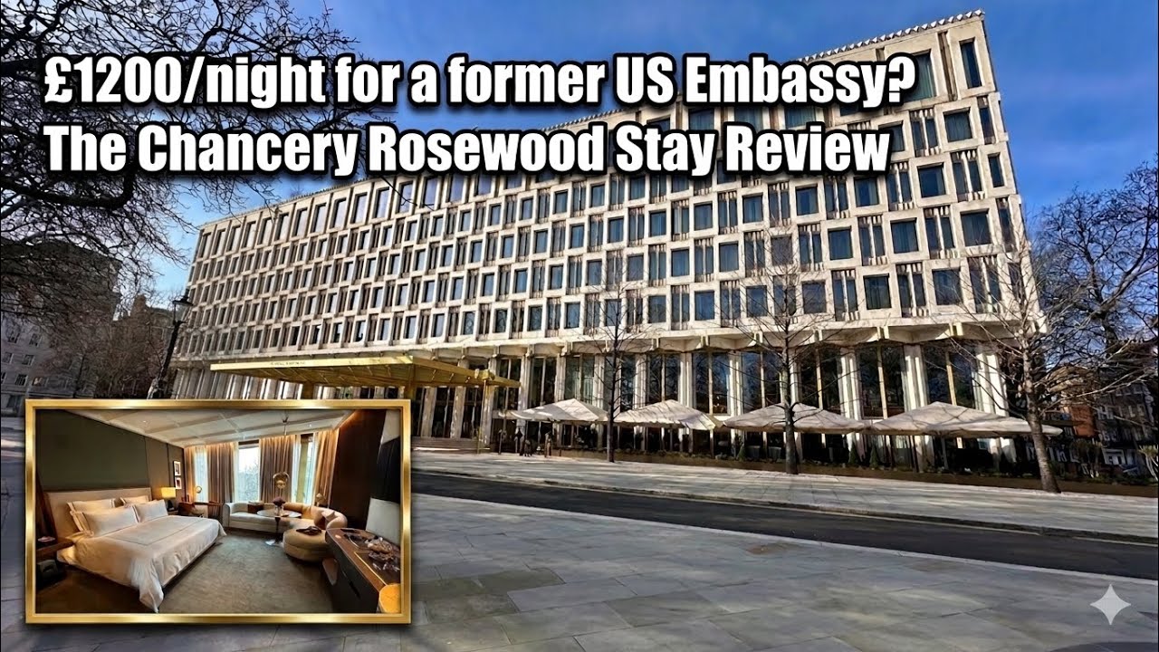 Is £1200/night for a former US Embassy worth it? The Chancery Rosewood Hotel Review