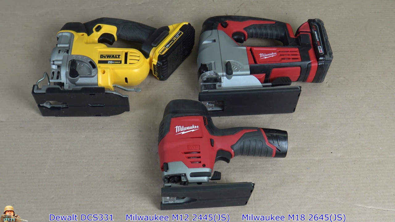Лобзики Milwaukee m12 2445(JS), m18 2645(JS) и Dewalt DCS331