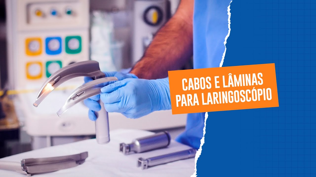 Tipos de Cabos e L&acirc;minas de Laringosc&oacute;pio | Ricardo Zanlorenzi - Escola da Via A&eacute;rea