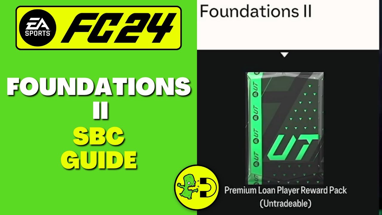 FC 24 Foundations II SBC Guide