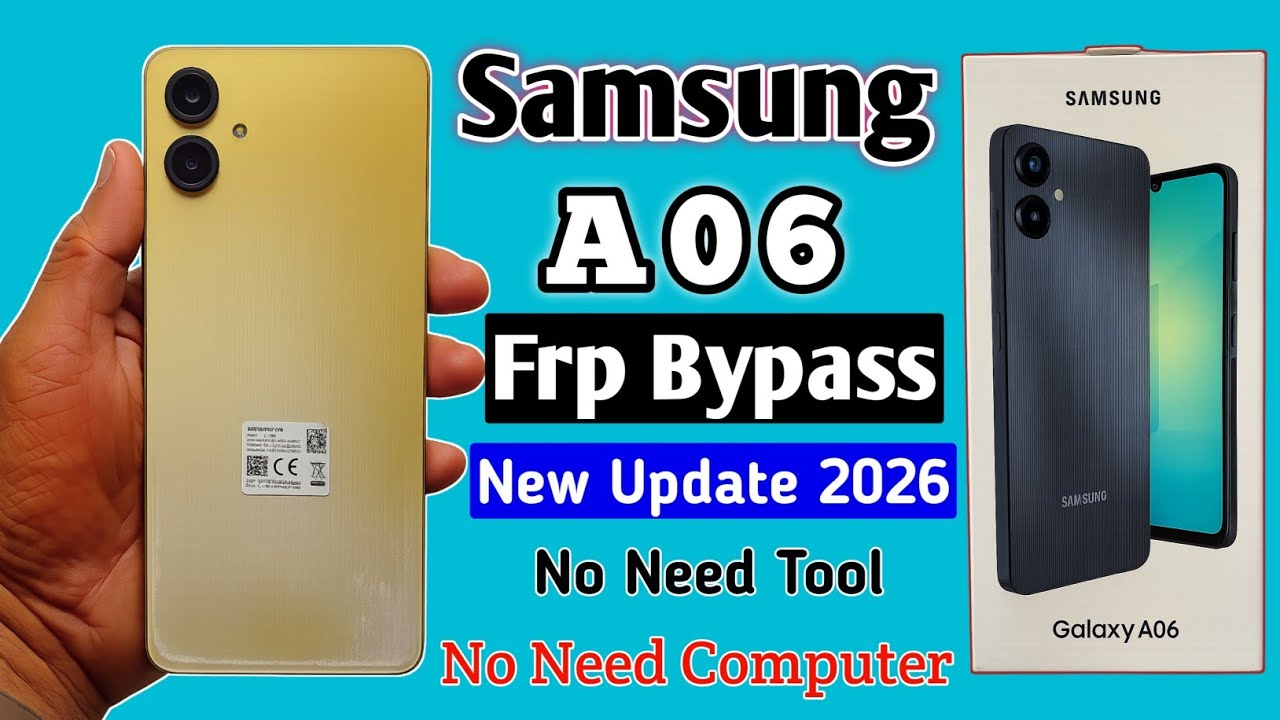 Samsung A06 Frp Bypass Android 14/15/16 Without Pc | Galaxy A06 Frp Bypass 2026 | New Method 