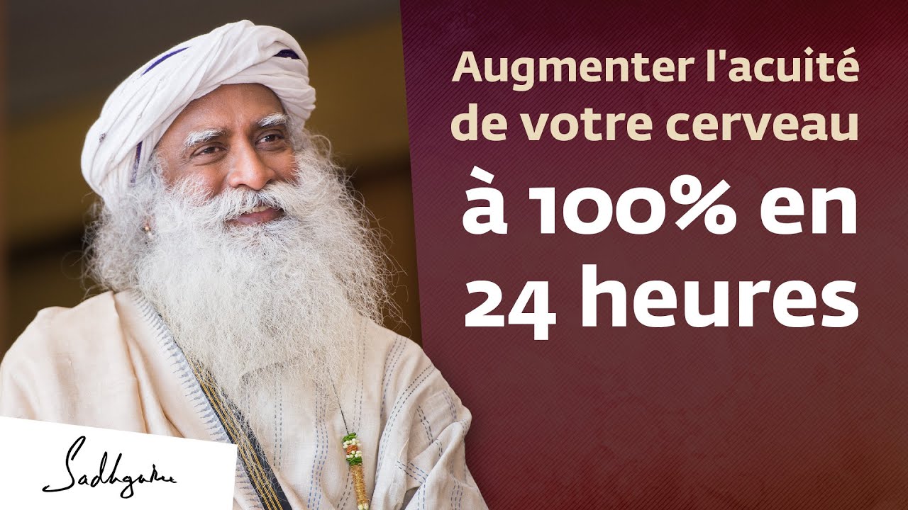 Comment augmenter l'acuité de votre cerveau à 100% en seulement 24 heures ?