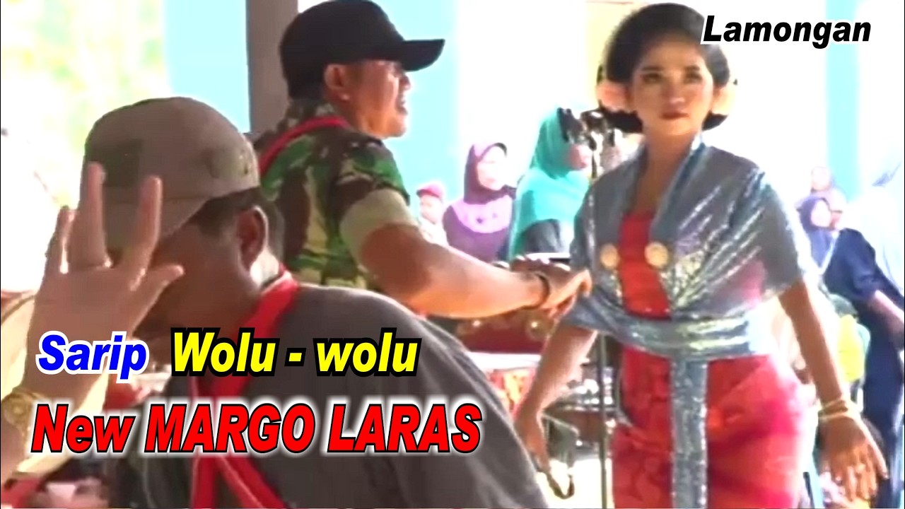 Sarip _ Wolu - wolu _ New Margo Laras