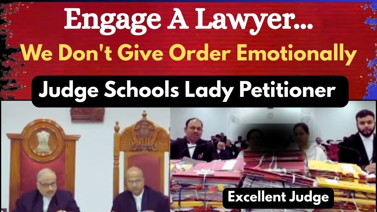 Engage A Lawyer..We Don't Give Order Emotionally | Judge Schools Woman Petitioner | legalcourts 