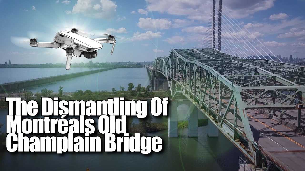 The Dismantling Of Montreal's Old Champlain Bridge