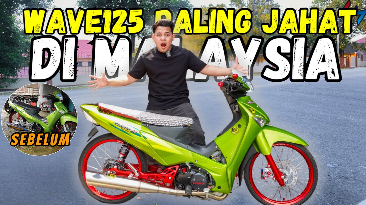 Setup WAVE125 yang PERTAMA DI MALAYSIA 😱 Barang Baru WAVE125 THAILOOK 🔥