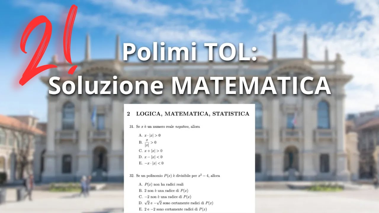 Test TOL Polimi: soluzioni MATEMATICA (Parte 2)