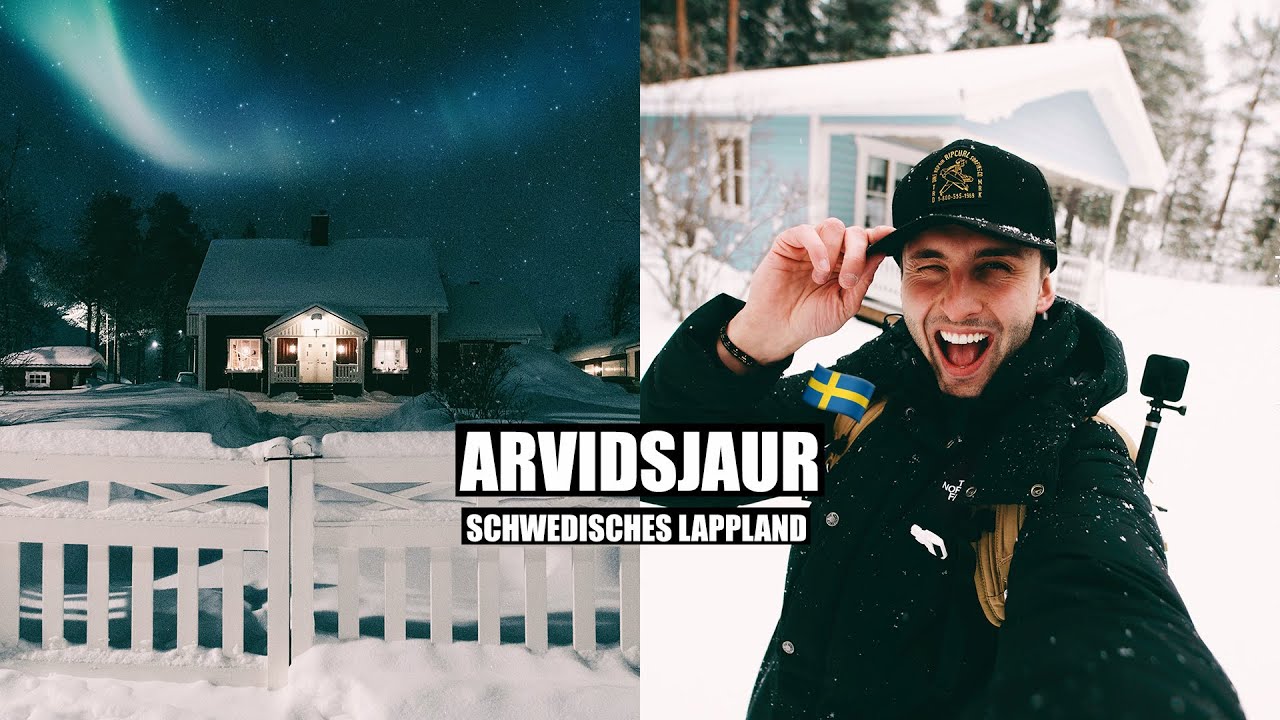 Arvidsjaur I Extrem Urlaub im Schwedischen Lappland 🇸🇪